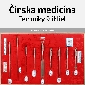 Techniky 9 ihliel v klasickej čínskej medicíne