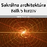 Balík sakrálna architektúra a posvätná geometria online