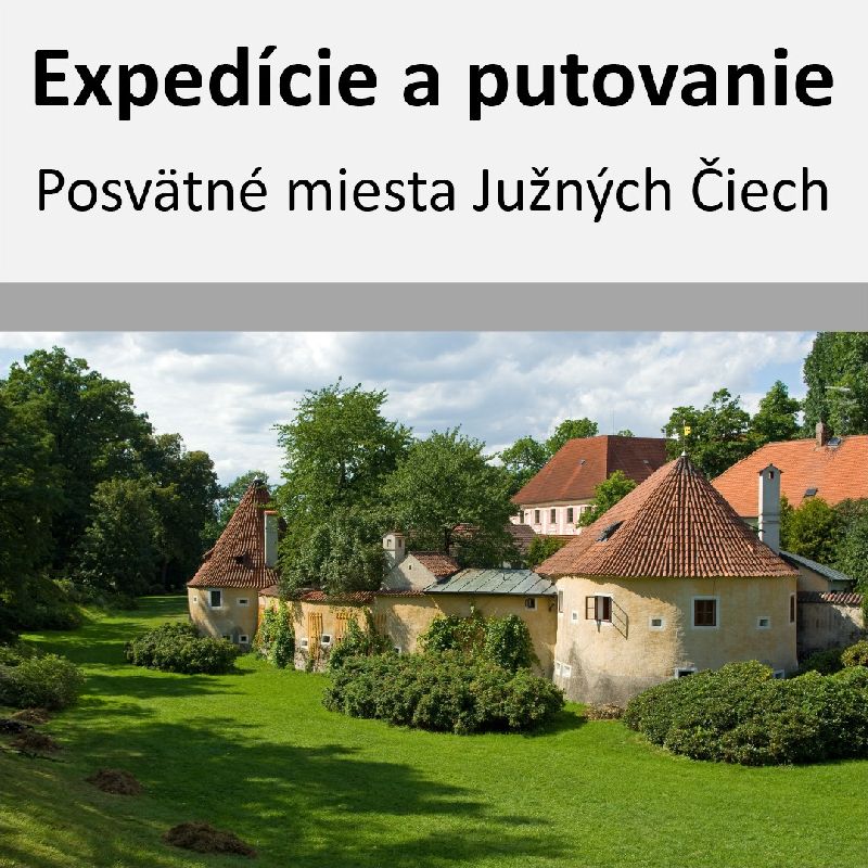 Posvätné miesta Južných Čiech