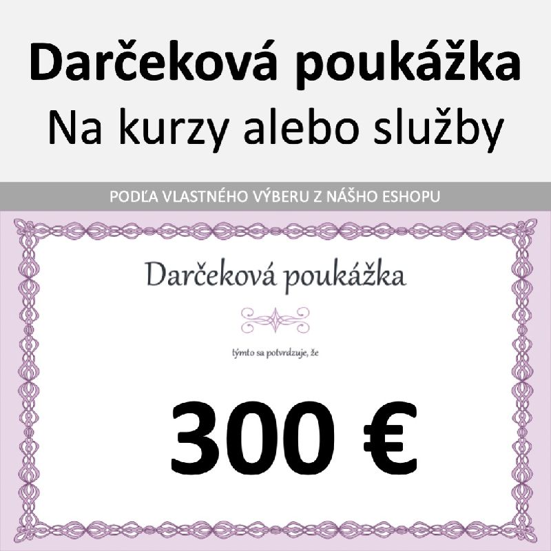 Darčeková poukážka 300 €