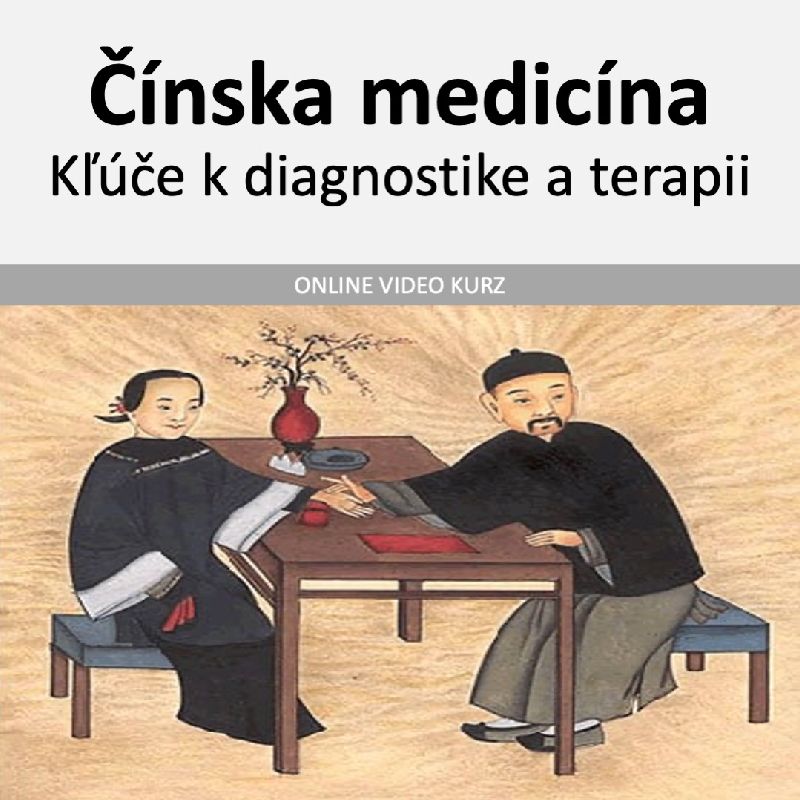 Kľúče k diagnostike a terapii v čínskej medicíne