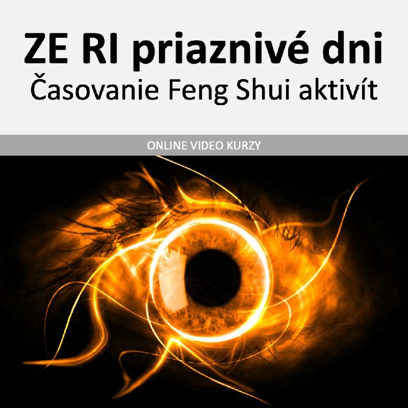 ZE RI - Feng Shui časovanie online