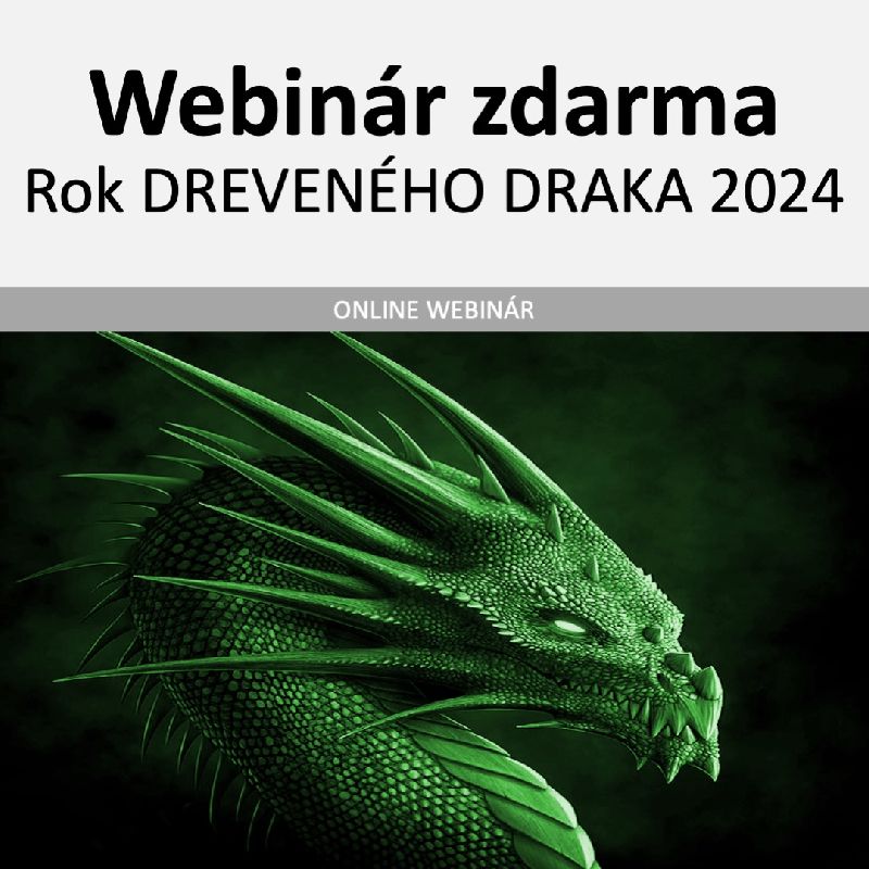 Čo nás čaká v roku Dreveného Draka 2024 - bezplatný webinár