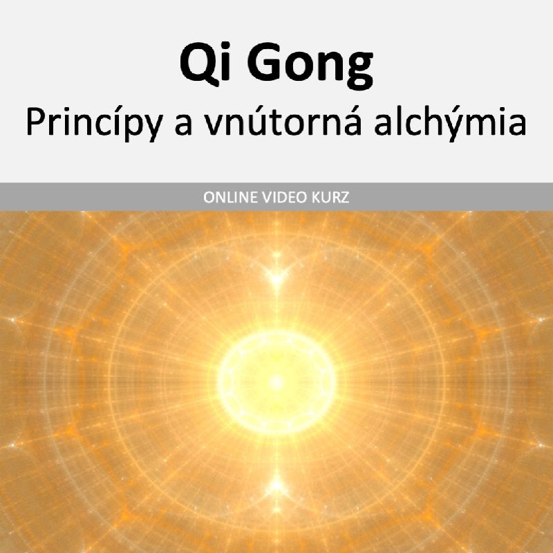 Princípy QI Gongu a Taoistickej vnútornej alchýmie online